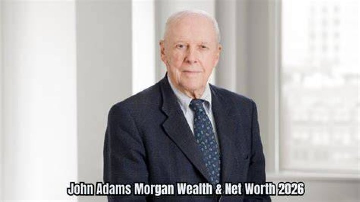 John Adams Morgan Net Worth 2024